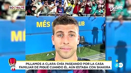 El vídeo de Clara Chía en casa de Piqué mucho antes de romper con Shakira