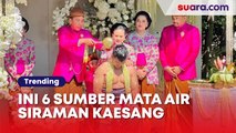 Selain Sumur Rumah Jokowi, Ini 6 Sumber Mata Air Siraman Kaesang Pangarep