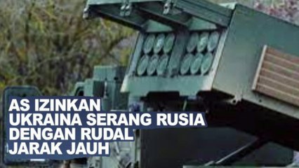 AS Dilaporkan Izinkan Ukraina Serang wilayah Rusia Pakai Rudal Jarak Jauh