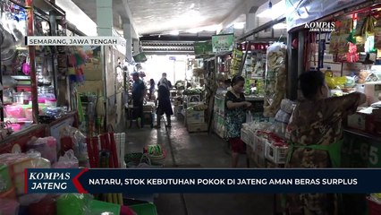 Nataru, Stok Kebutuhan Pokok di Jateng Aman Beras Surplus
