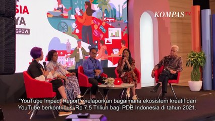 Ekosistem Kreatif YouTube Berkontribusi Rp 75 Triliun bagi PDB Indonesia di 2021!