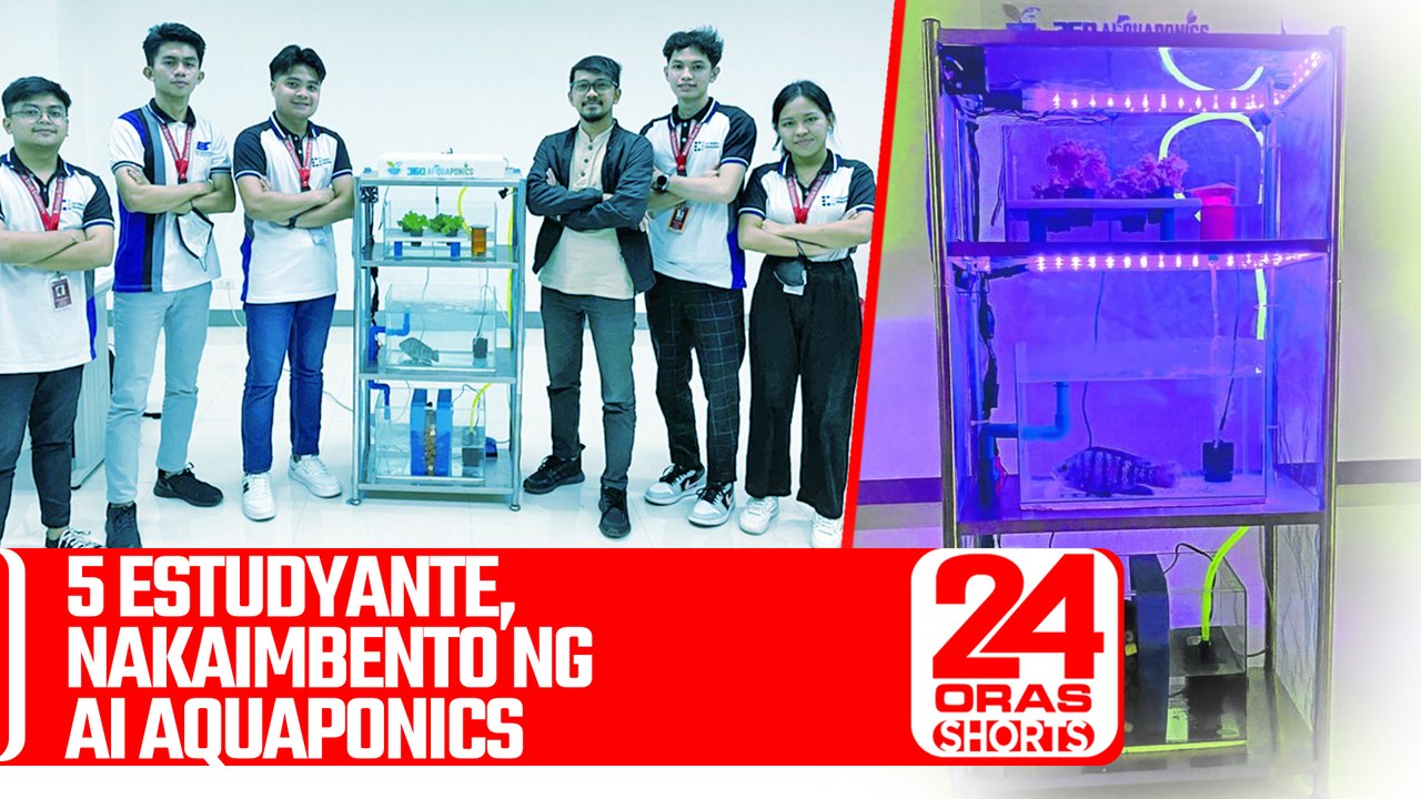5 estudyante, nakaimbento ng AI aquaponics | 24...