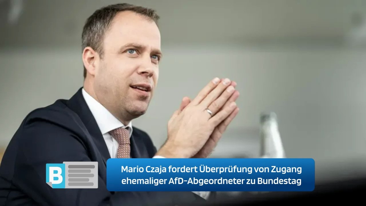 Mario Czaja fordert Überprüfung von Zugang ehemaliger AfD-Abgeordneter zu Bundestag