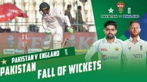 Pakistan Fall Of Wickets | Pakistan vs England | 2nd Test Day 4 | PCB | MY2T