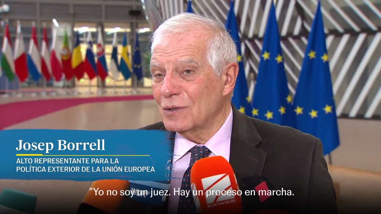 Josep Borrell: "Estamos preocupados por estas noticias, pero tengo que actuar de acuerdo no solo con los hechos, sino con las pruebas"