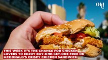 McDonald's offering free Chicken Sandwiches: Here’s how to get yours