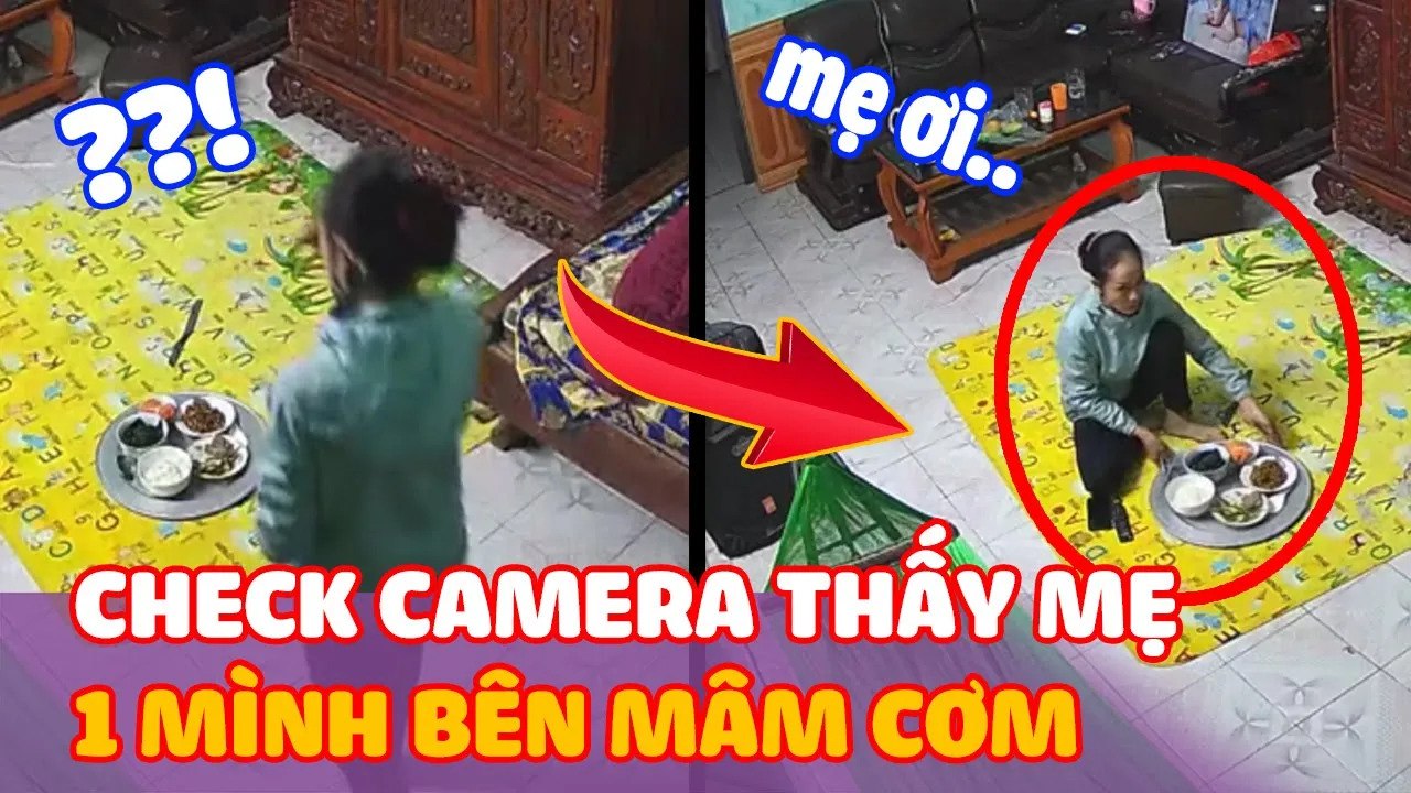 Bố mới mất, con gái “XÓT XA” xem camera thấy mẹ “LỦI THỦI” 1 mình bên mâm cơm | Thiệt Bất Ngờ