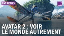 Avatar 2 : voir le monde autrement