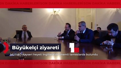 MÜSİAD KAYSERİ HEYETİ