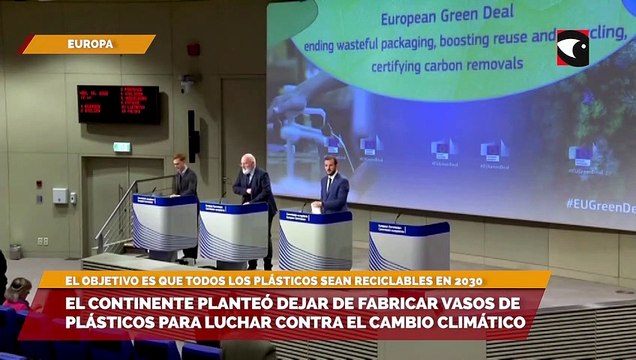 El continente planteó dejar de fabricar vasos de plásticos para luchar contra el cambio climático