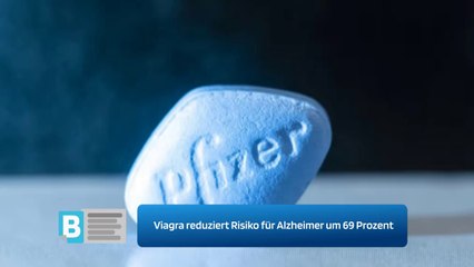Studie: Viagra reduziert Risiko für Alzheimer um 69 Prozent