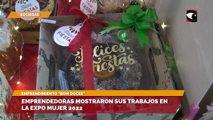 Emprendedoras mostraron sus trabajos en la expo mujer 2022 - Bom doces