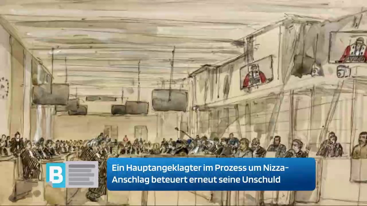 Ein Hauptangeklagter im Prozess um Nizza-Anschlag beteuert erneut seine Unschuld