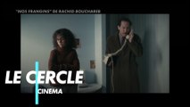 Nos frangins - Le débat du Cercle
