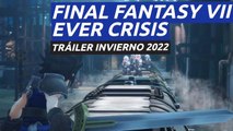 Final Fantasy VII Ever Crisis - Tráiler invierno 2022
