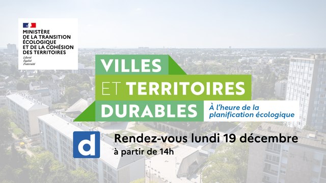 Suivez en direct le colloque Villes et territoires durables à l’heure de la planification écologique !
