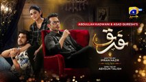 Farq Episode 13 - 12th December 2022 - Faysal Quraishi - Sehar Khan - Adeel Chaudhry