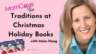 Holiday Traditions | Personalized Children's Books | I See Me | Maia Haag | MomCave LIVE