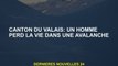 Canton de Valais: Un homme perd la vie dans une avalanche