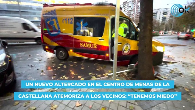 Un nuevo altercado en el centro de menas de la Castellana atemoriza a los vecinos: Tenemos miedo