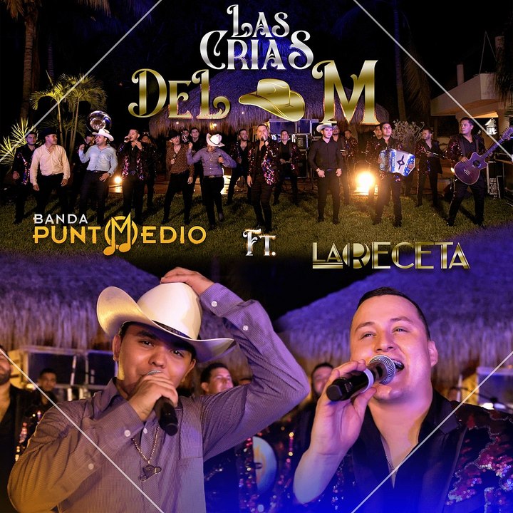 Las Crias del M - La Receta X Banda Punto Medio