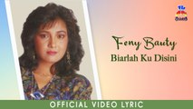 Fenny Bauty - Biarlah Ku Disini (Official Lyric Video)