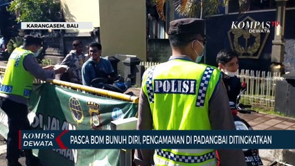 Pasca Bom Bunuh Diri, Pengamanan di Padangbai Ditingkatkan