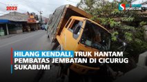 Hilang Kendali, Truk Hantam Pembatas Jembatan di Cicurug Sukabumi