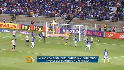 Mesmo desfalcado, Corinthians vence Cruzeiro no Mineirão