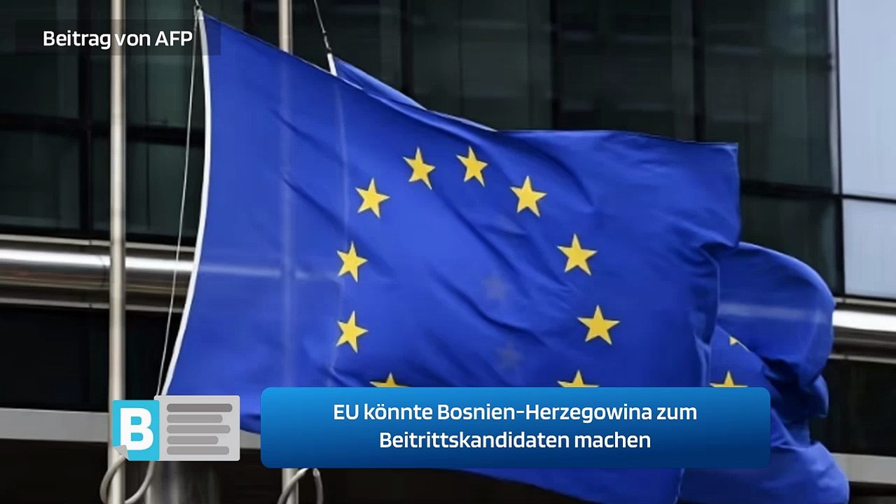EU könnte Bosnien-Herzegowina zum Beitrittskandidaten machen