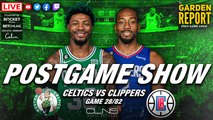 Garden Report: Celtics Crash Against Clippers