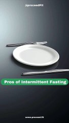 Intermittent fasting pros