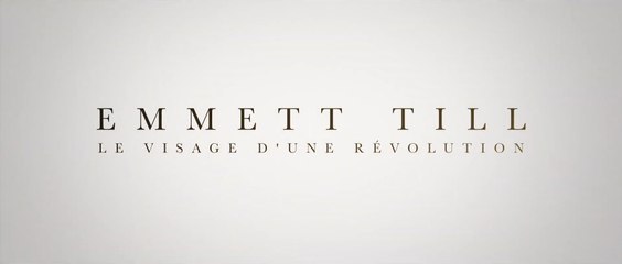 EMMETT TILL (2022) Bande Annonce VF -HD