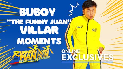 Running Man Philippines: Buboy “The Funny Juan” Villar Moments (Online Exclusive)