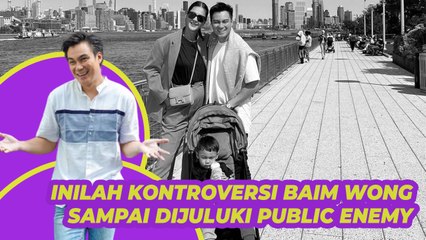 Deretan Kontroversi Baim Wong sampai Dijuluki Public Enemy