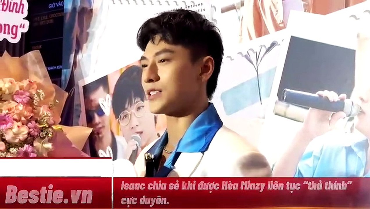 Isaac chia sẻ khi được Hòa Minzy liên tục “thả thính” cực duyên.