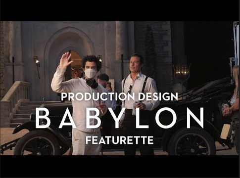 BABYLON | Brad Pitt, Margot Robbie - Production Design Featurette
