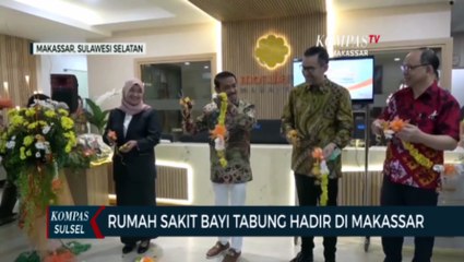 Tải video: Dinkes Makassar Resmikan Rsia Morula Sentosa