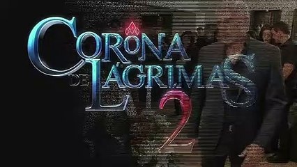 Corona de lágrimas 2 Cap 77