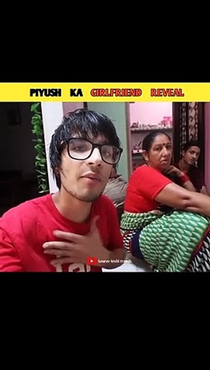 Piyush Ka Girlfriend reveal -- Sourav Joshi vlogs #shorts #shortsviral