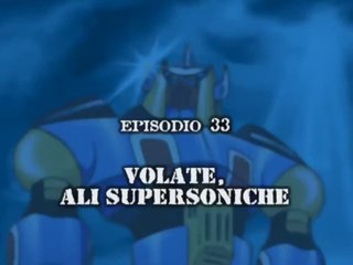 Gakeen ep.33 - Volate, Ali Supersoniche [ITA]