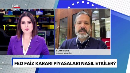 Download Video: FED'in Faiz Kararı Altın ve Doları Nasıl Etkileyecek? İslam Memiş İhitmalleri Anlattı- TGRT Haber