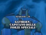 Gakeen ep.34 - Gathern, Capitano Delle Forze Speciali [ITA]