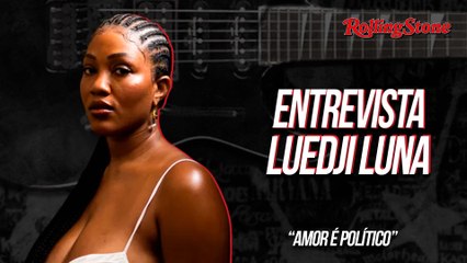 LUEDJI LUNA E A IMPORTÂNCIA DE FALAR SOBRE A AFETIVIDADE DA MULHER PRETA EM SUAS MÚSICAS (2022)