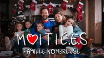 MOITIÉ.E.S : Famille nombreuse