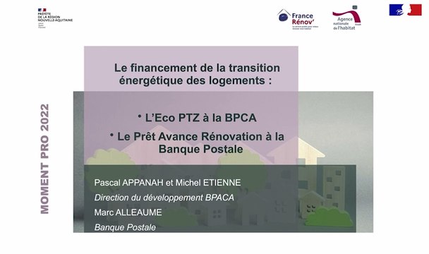Moment Pro de la rénovation de l'habitat 2022 - Le financement de la transition énergétique