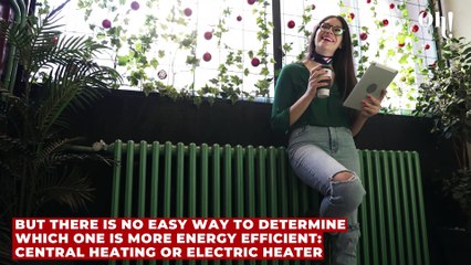 Is it cheaper to use an electric heater or central heating?