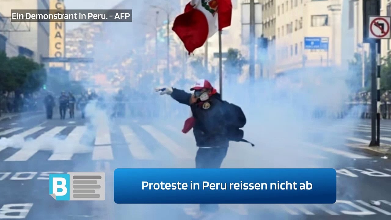 Proteste in Peru reissen nicht ab