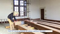 ISLETTE / Les propriétaires du château appellent aux dons