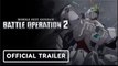 Mobile Suit Gundam: Battle Operation 2 | Official Narrative Gundam B-Packs Trailer